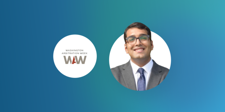 Washington Arbitration Week 2023 – “Judges vs. Arbitrators? Assessment of International Arbitration Awards by the Judiciary After Nigeria v. P&ID”