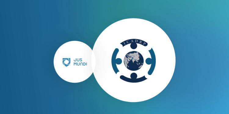 ICADRP and Jus Mundi Announce a Partnership for Sharing Non-Confidential Arbitral Awards and Materials
