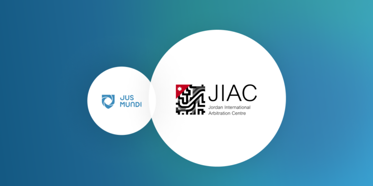 Jus Mundi and JIAC Announce a Strategic Partnership to Foster Arbitration Development in Jordan