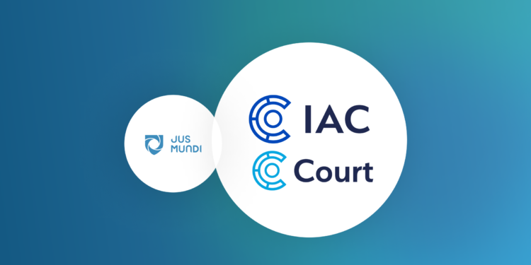 AIFC Court, IAC and Jus Mundi Announce Cooperation to Share Non-Confidential Arbitration Awards and Court Judgments