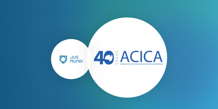 ACICA and Jus Mundi Unveil Partnership to Support Global Arbitration 